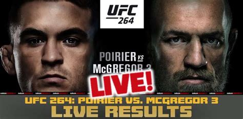 ufc 264 live results|mcgregor poirier fight results.